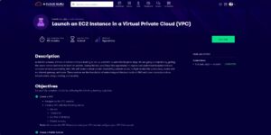 Launch an EC2 Instance in a Virtual Private Cloud (VPC) - A Cloud Guru - Hands-on Lab
